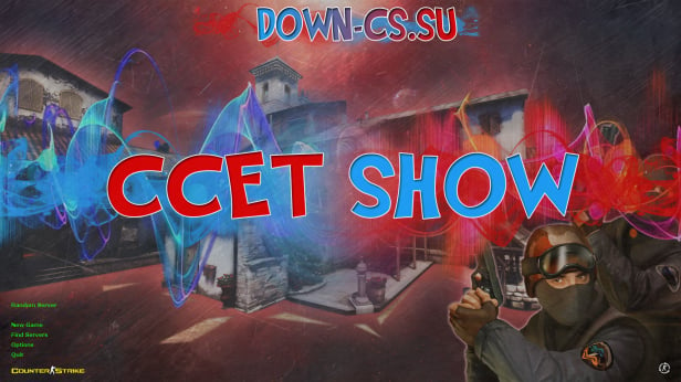 Download CS 1.6 ccET Show